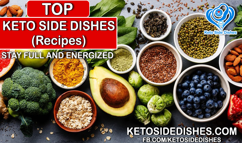 Keto Side Dishes Low Carb Recipes