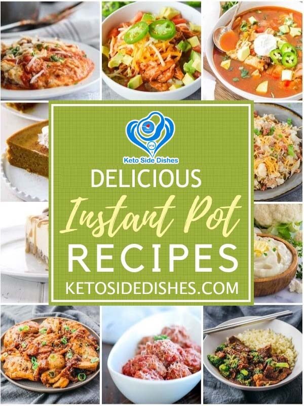 30+ Keto Instant Pot Recipes – Delicious Ketogenic Recipes